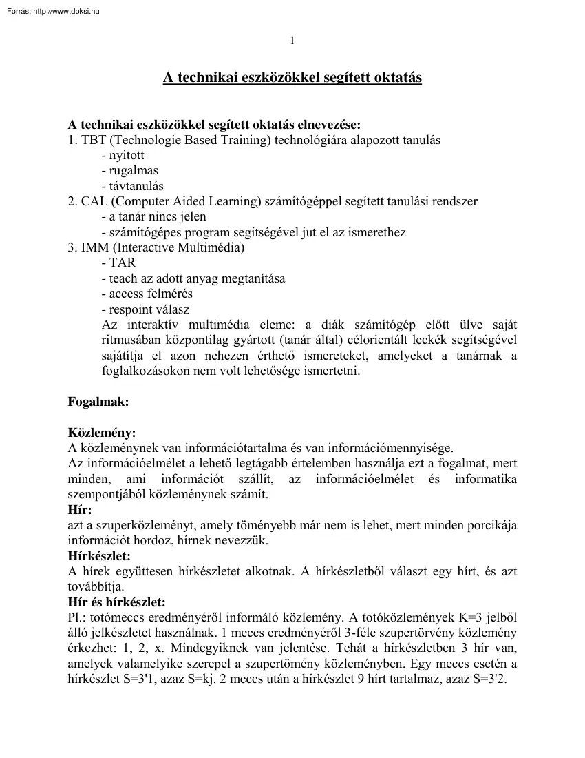 A technikai eszközökkel segített oktatás