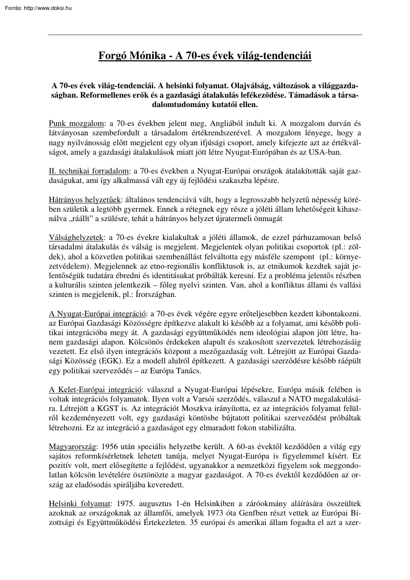 Forgó Mónika - A 70-es évek világ-tendenciái