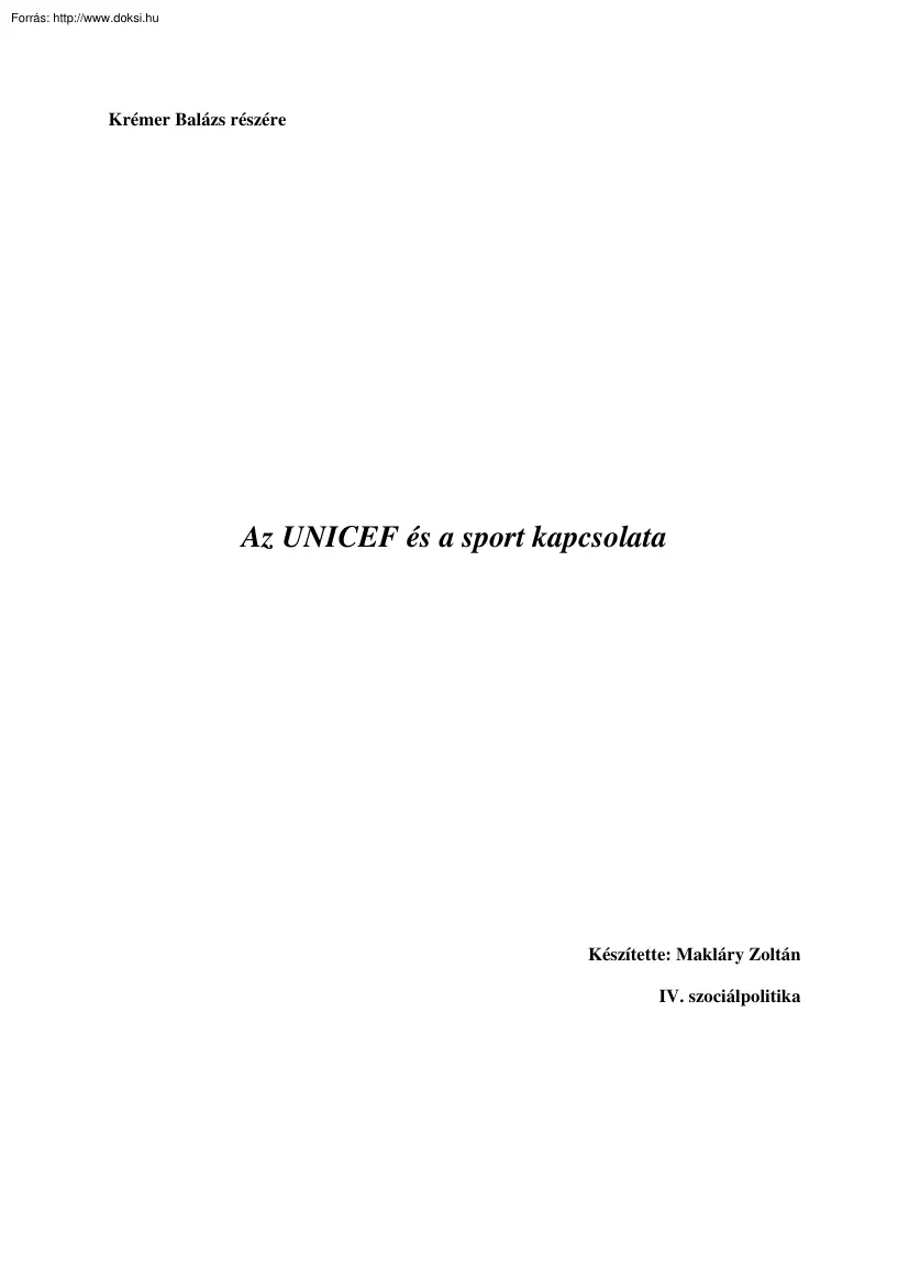 Makláry Zoltán - Az UNICEF és a sport kapcsolata