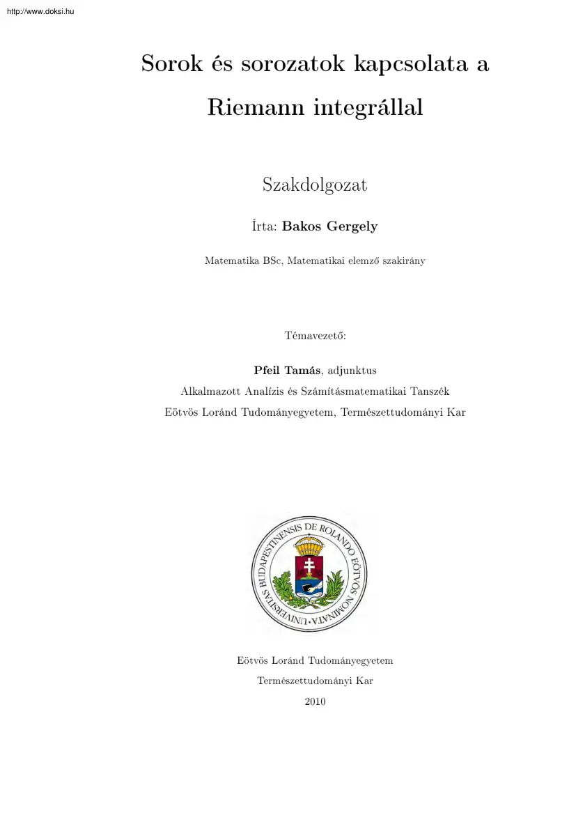 Bakos Gergely - Sorok és sorozatok kapcsolata a Riemann integrállal