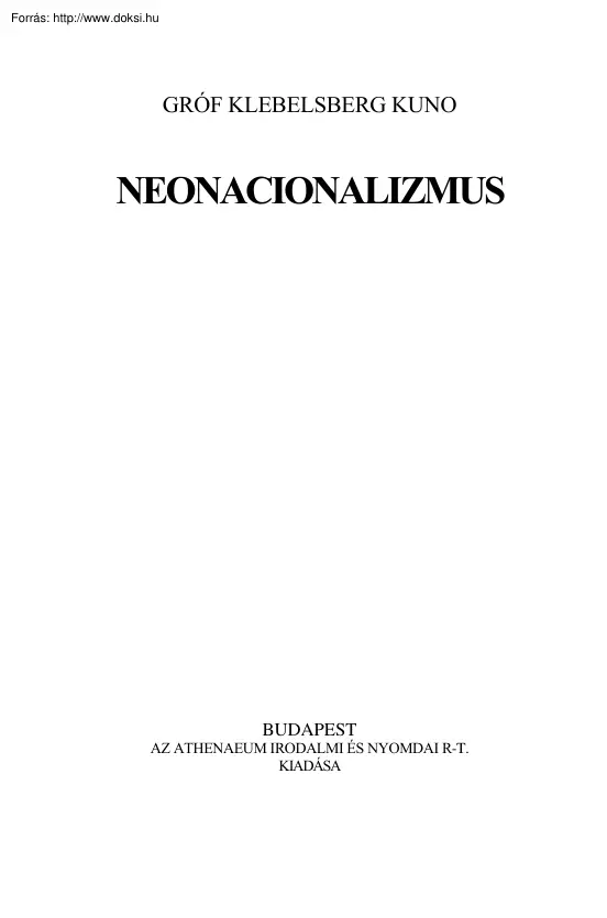 Klebelsberg Kuno - Neonacionalizmus