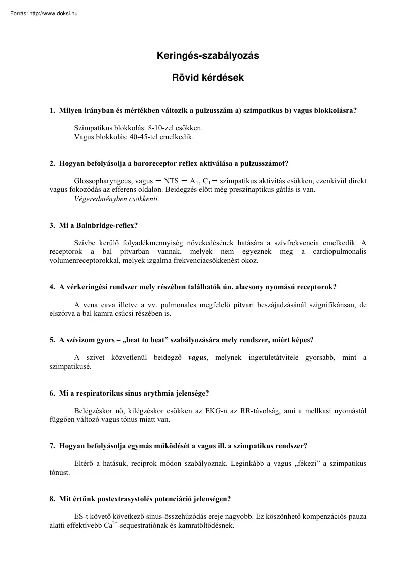 Keringés és szabályozás, rövid kérdések