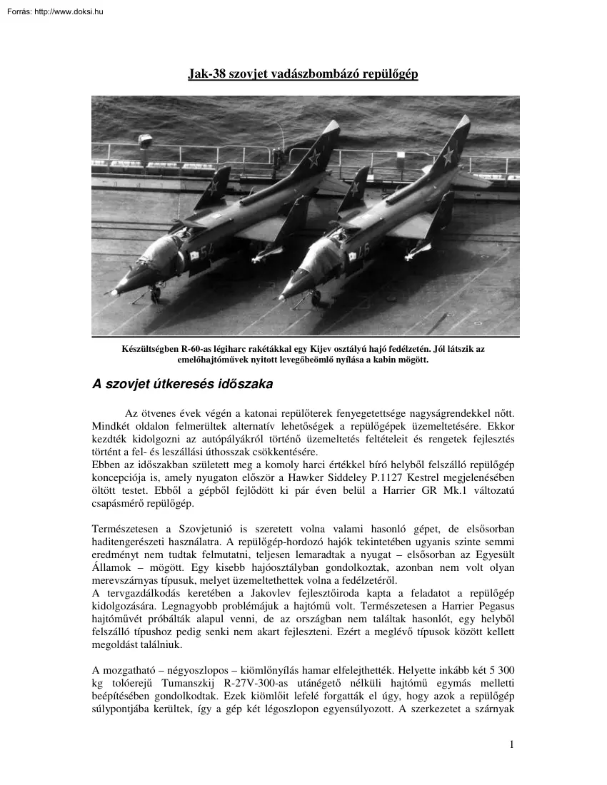Jak-38 szovjet vadászbombázó repülőgép