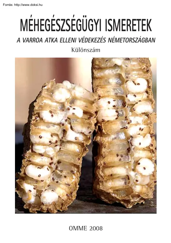 Bross Péter - A varroa atka elleni védekezés Németországban