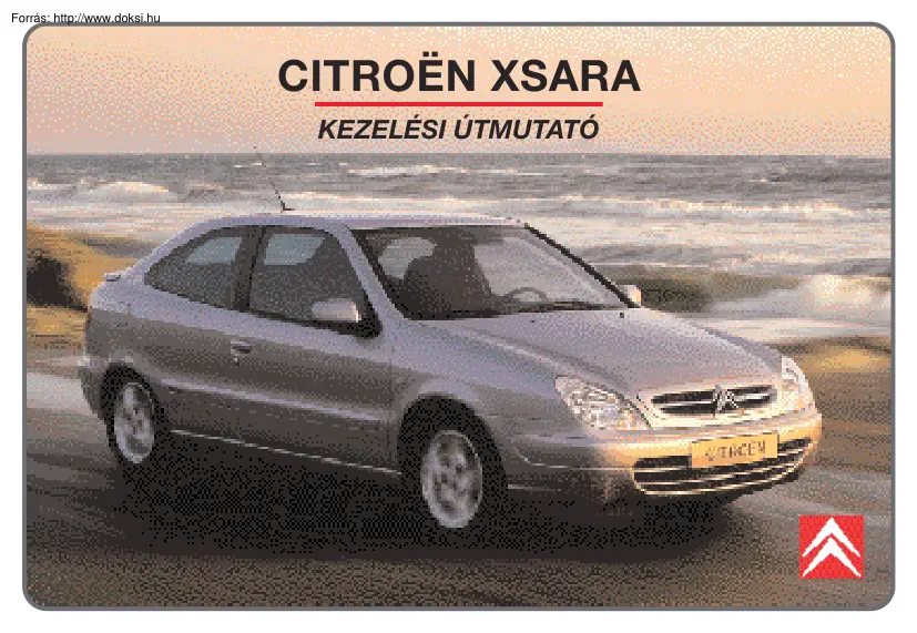 Citroen Xsara kezelési útmutató