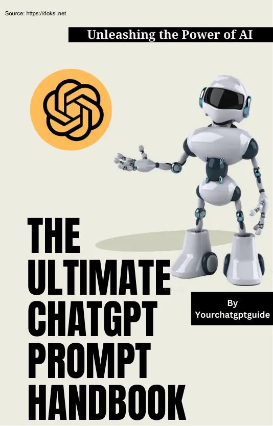 The Ultimate ChatGPT Prompt Handbook