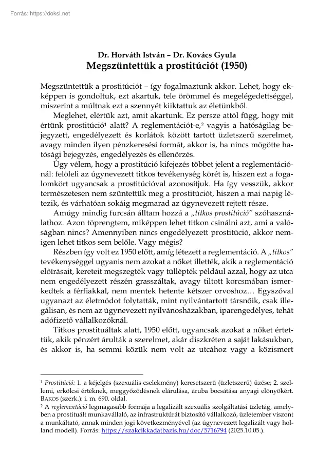 Dr. Kovács Gyula - Megszüntettük a prostitúciót, 1950