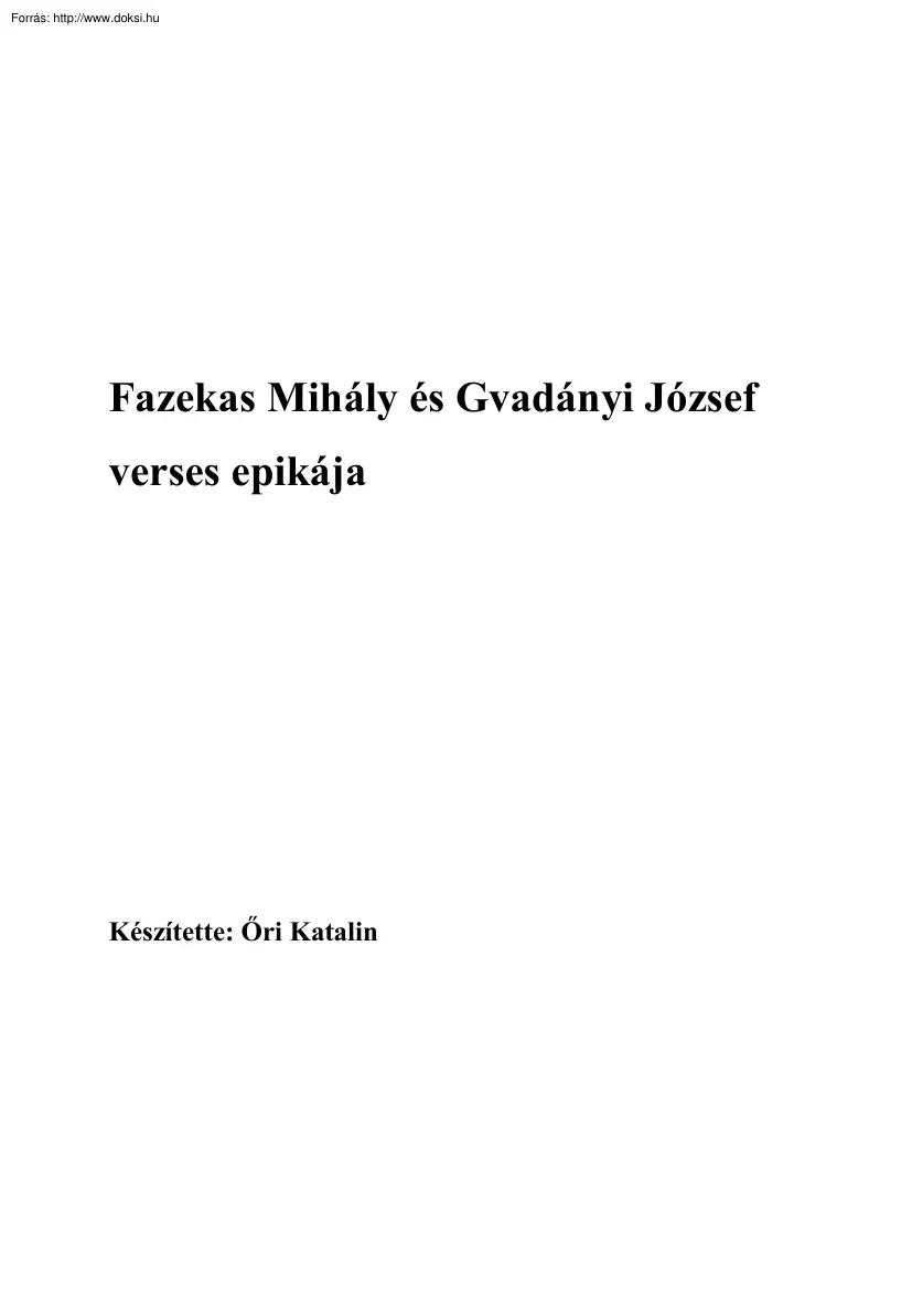 Őri Kata - Fazekas Mihály és Gvadányi József verses epikája