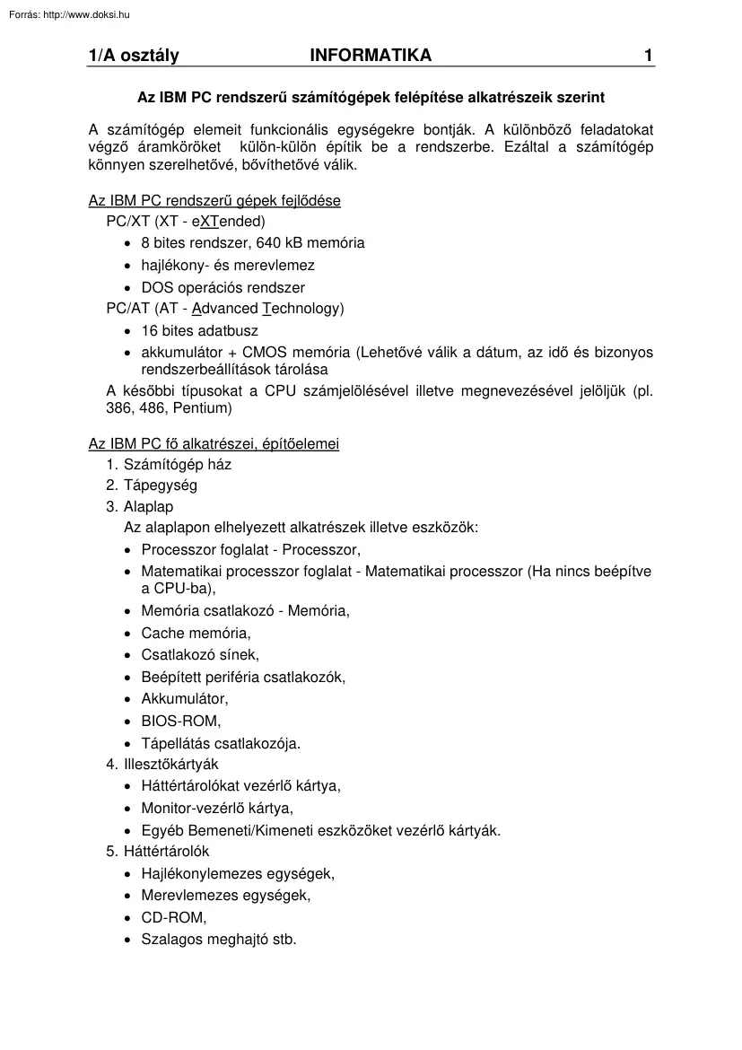 Az IBM PC rendszerű számítógépek felépítése alkatrészeik szerint