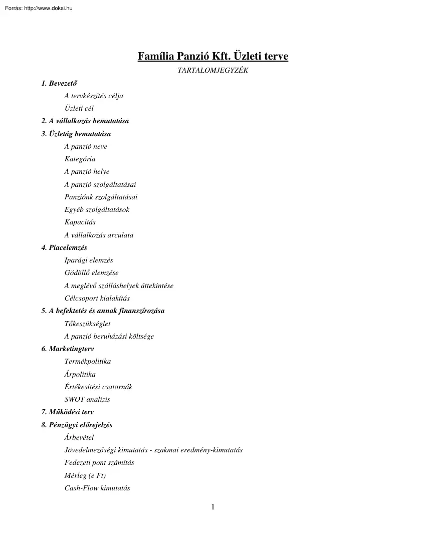 A Família Panzió üzleti terve