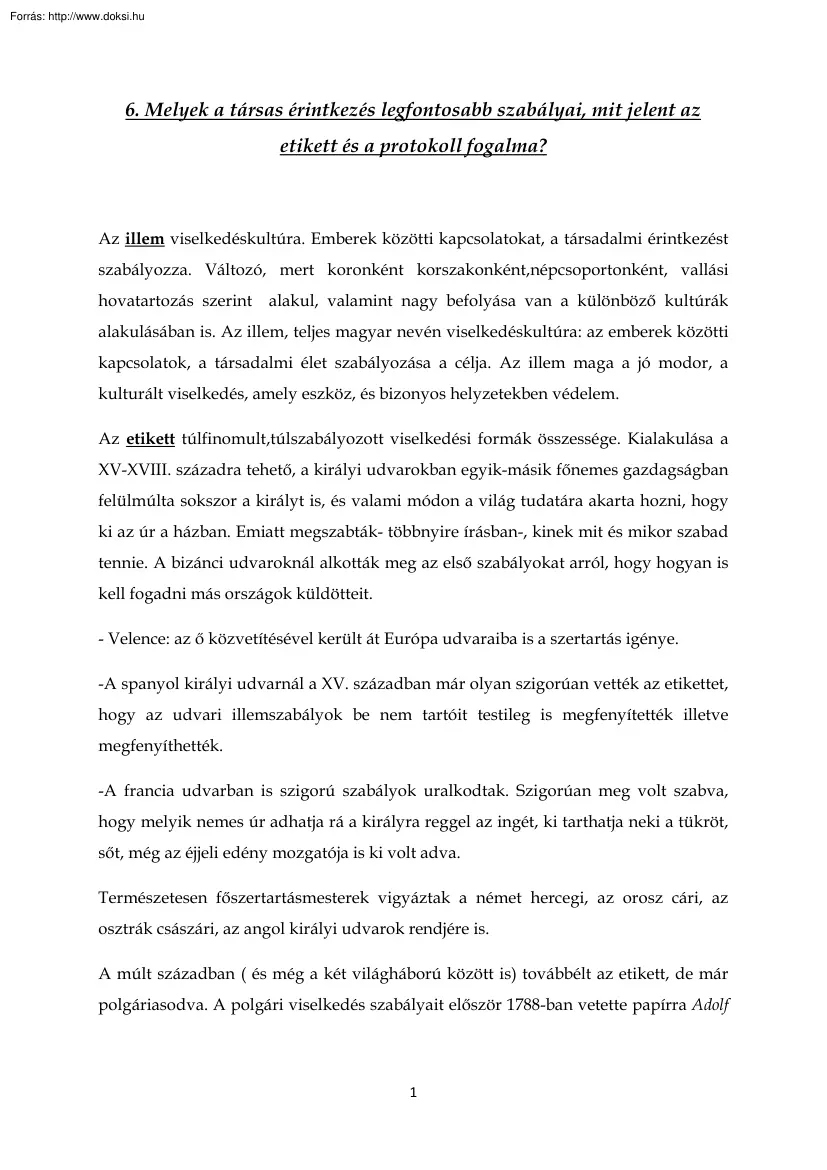 A társas érintkezés legfontosabb szabályai, az etikett és a protokoll fogalma