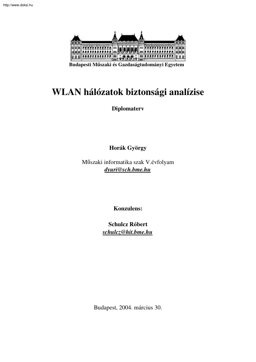 Horák György - WLAN hálózatok biztonsági analízise