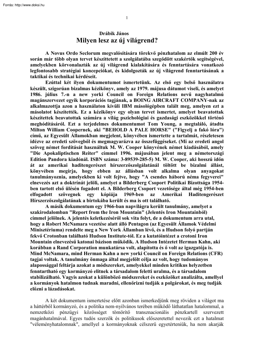Drábik János - Milyen lesz az új világrend