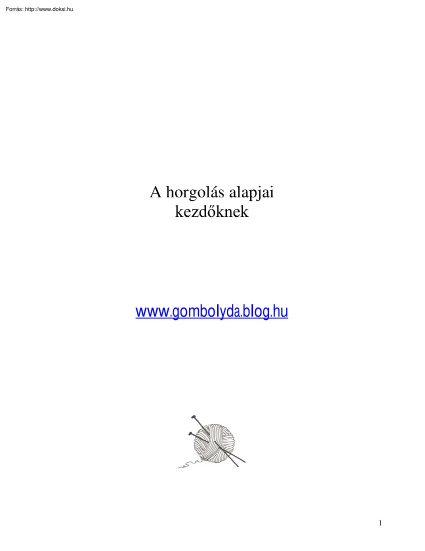 A horgolás alapjai kezdőknek