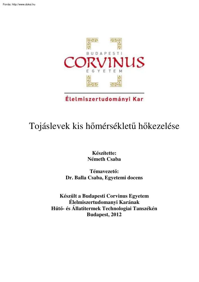 Németh Csaba - Tojáslevek kis hőmérsékletű hőkezelése