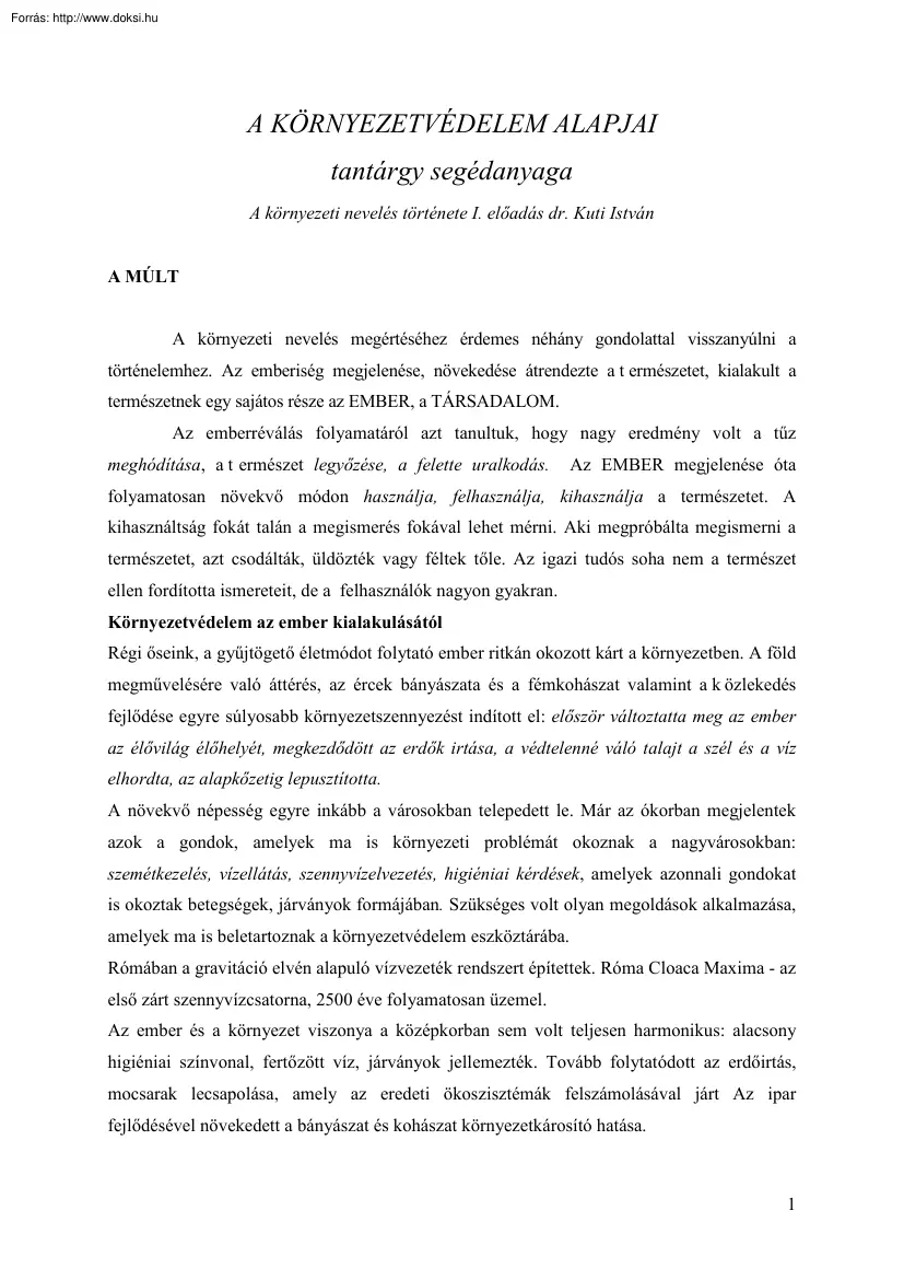 Dr. Kuti István - A környezetvédelem alapjai előadássorozat