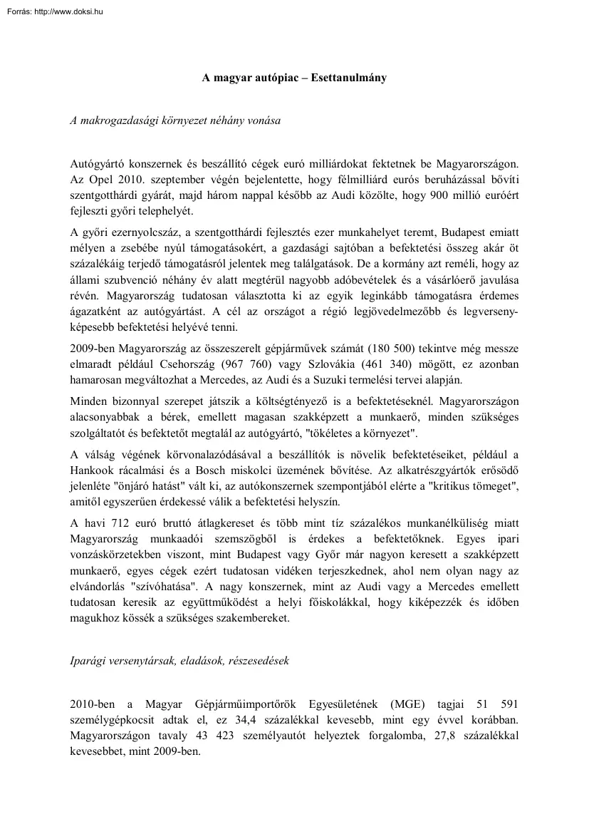 A magyar autópiac, Esettanulmány