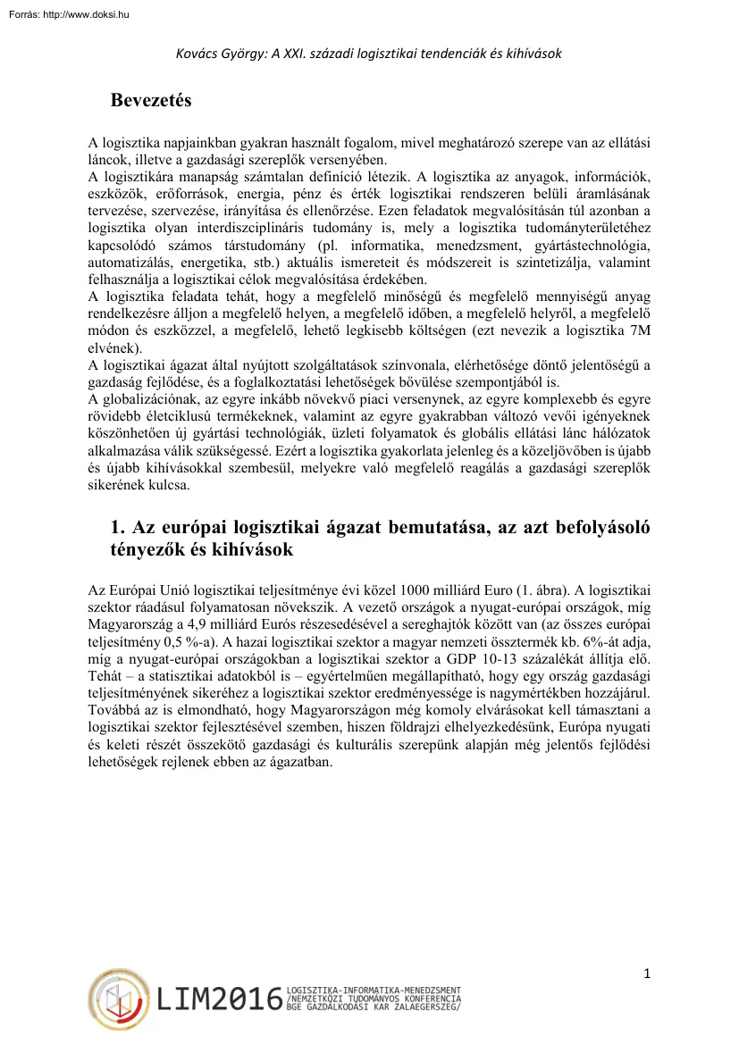 Kovács György - A XXI. századi logisztikai tendenciák és kihívások