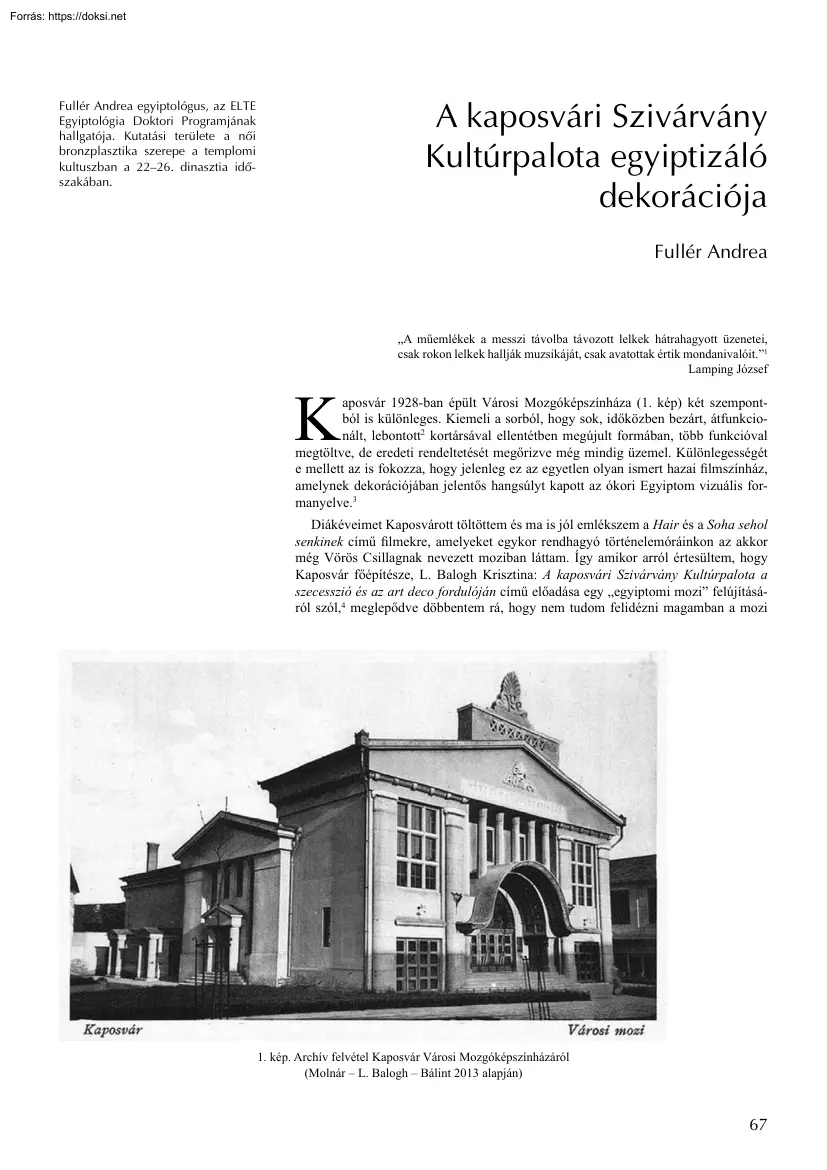 Fullér Andrea - A kaposvári Szivárvány Kultúrpalota egyiptizáció dekorációja