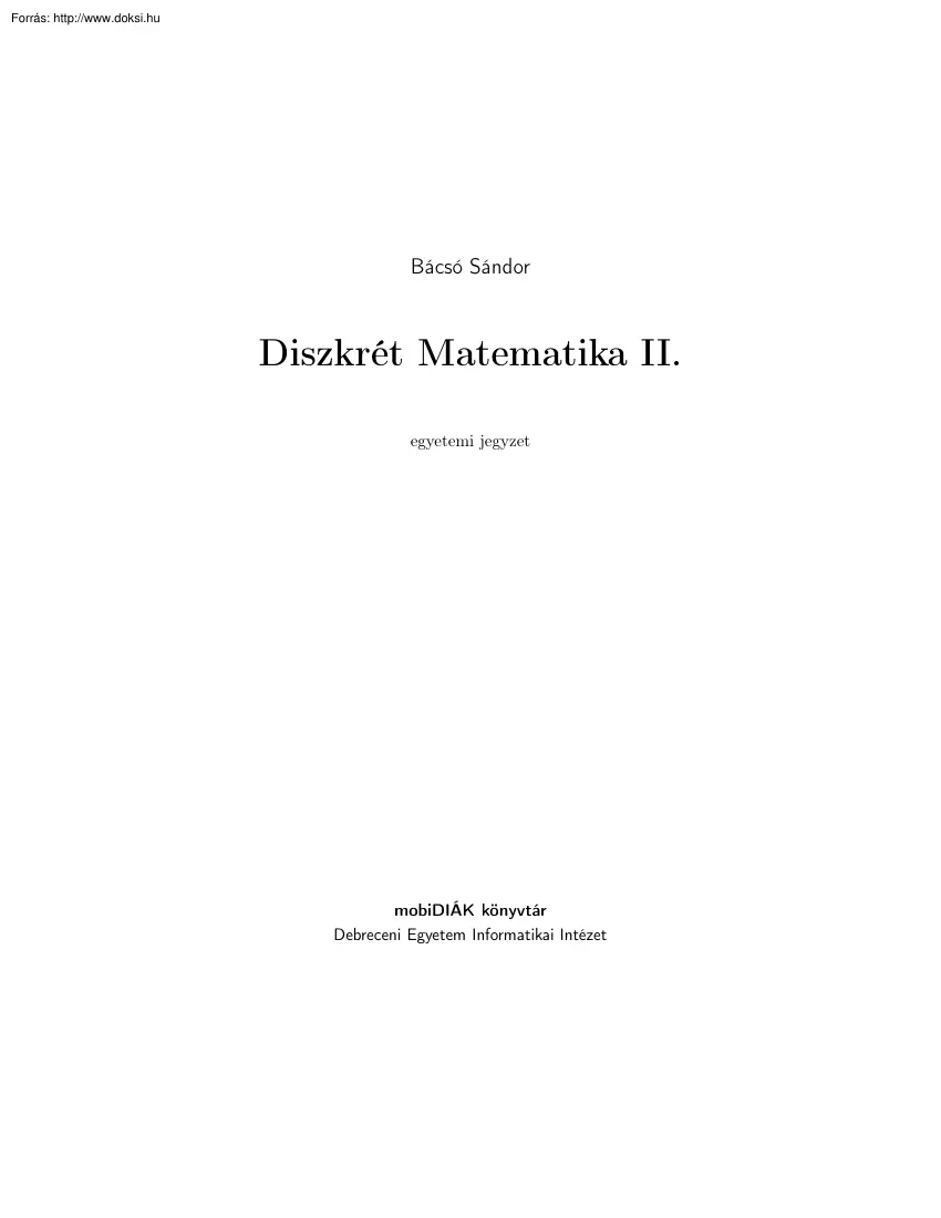 Bácsó Sándor - Diszkrét matematika II