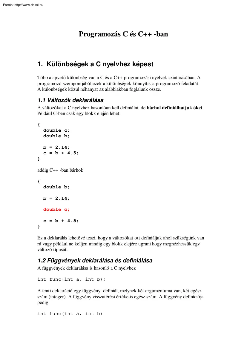 Különbségek a C nyelvhez képest