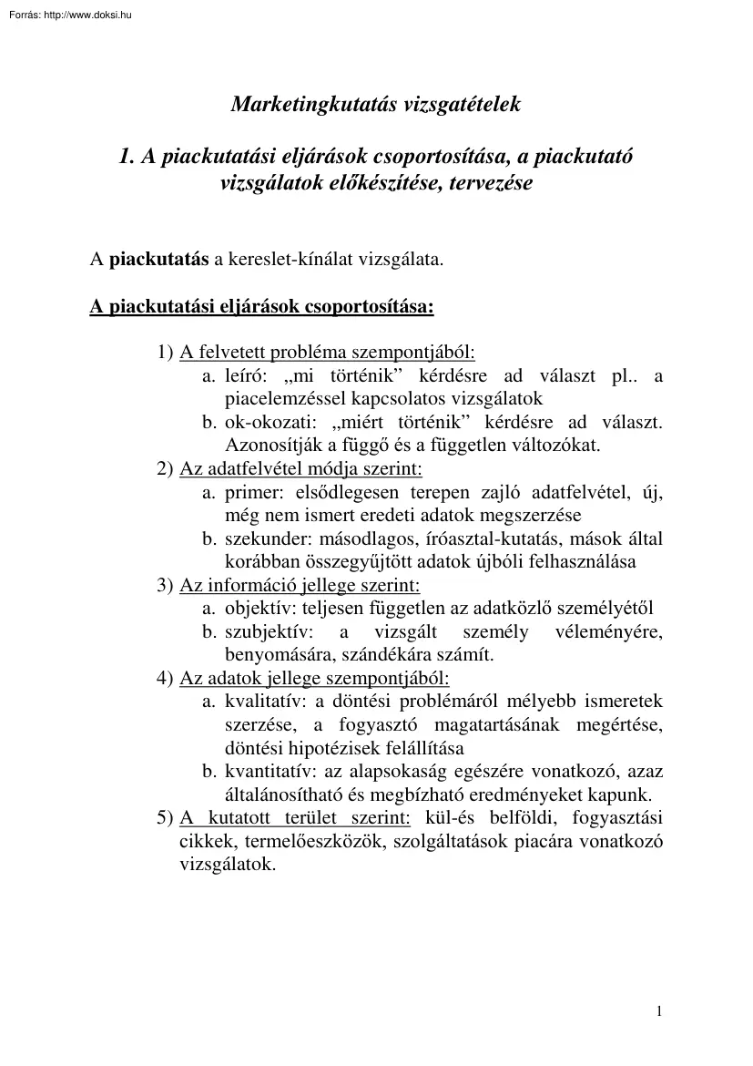 Marketingkutatás vizsgatételek, 2005