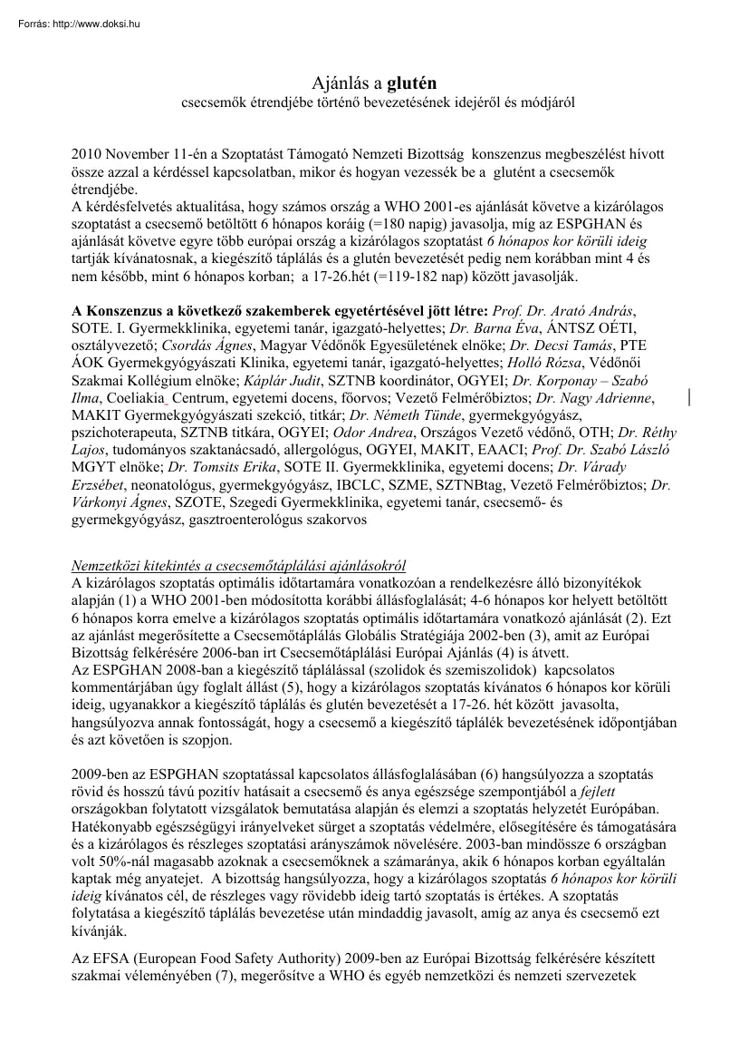 Ajánlás a glutén csecsemők étrendjébe történő bevezetésének idejéről és módjáról