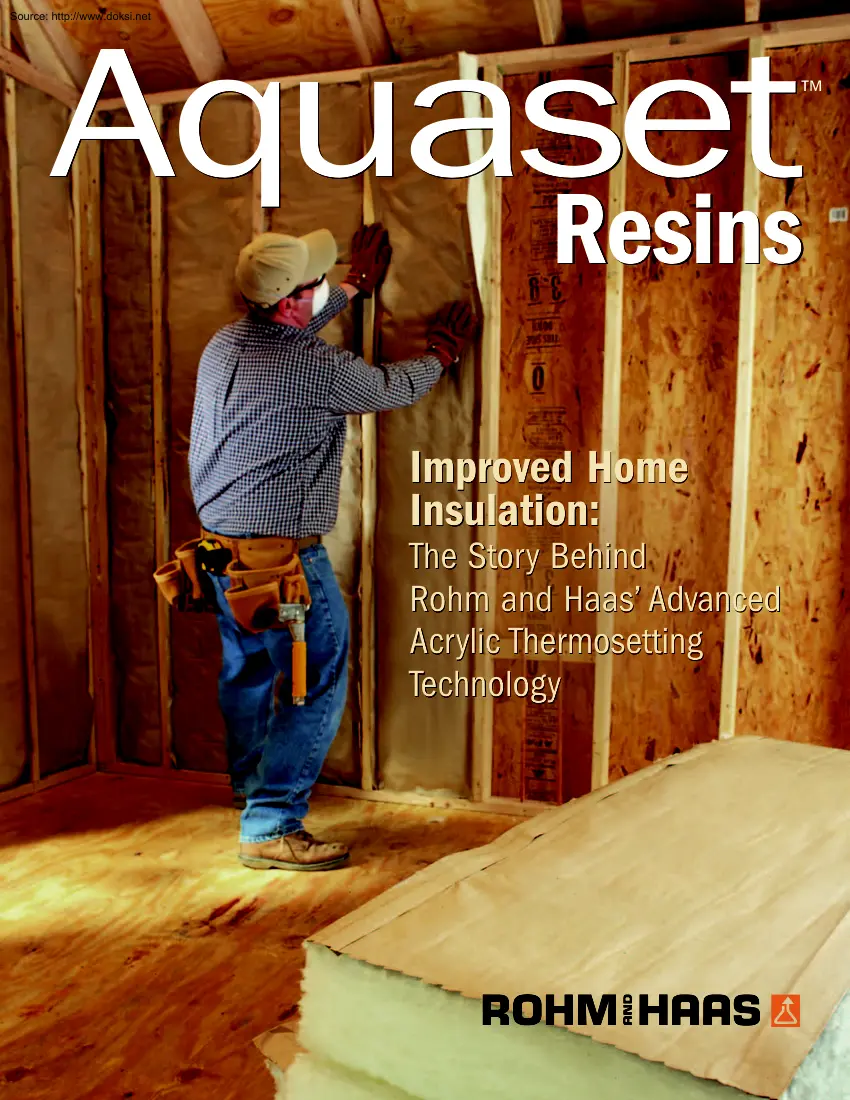 Aquaset Resins, The Story Behind Rohm and Haas Advanced Acrylic Thermosetting Technology