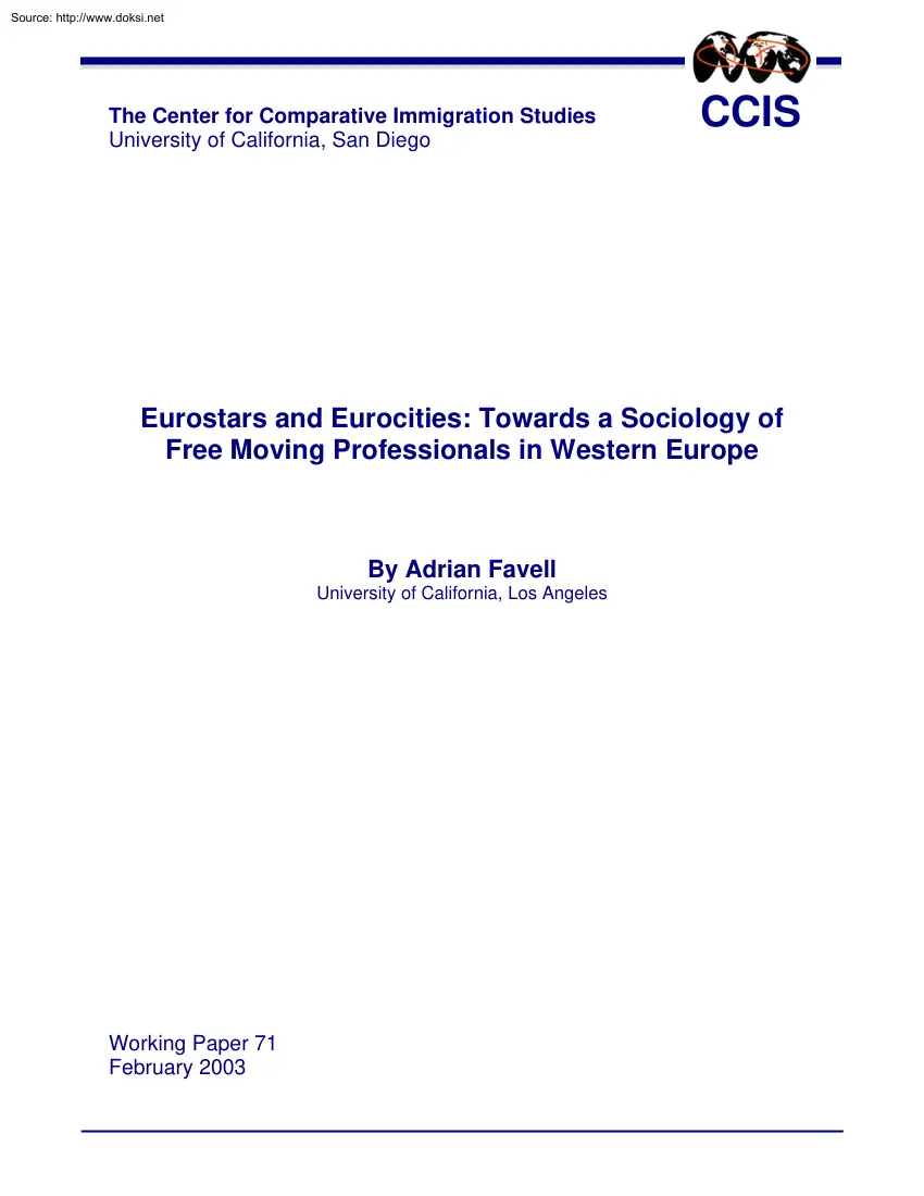 Adrian Favell - Eurostars and Eurocities, Towards a Sociology of Free Moving Professionals in