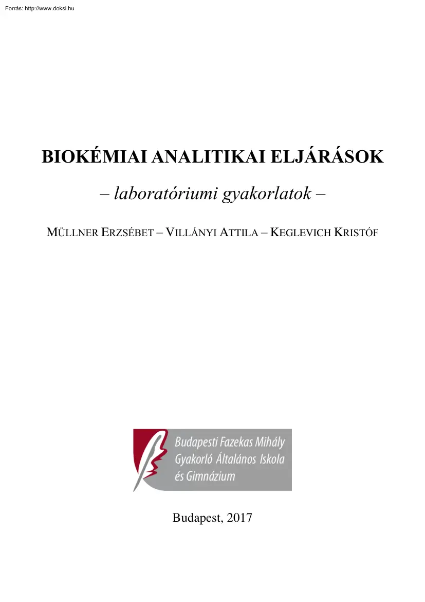 Müllner-Villányi-Keglevich - Biokémiai analitikai eljárások