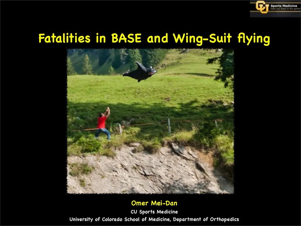 Fatalities in Base and Wing-Suit Flying