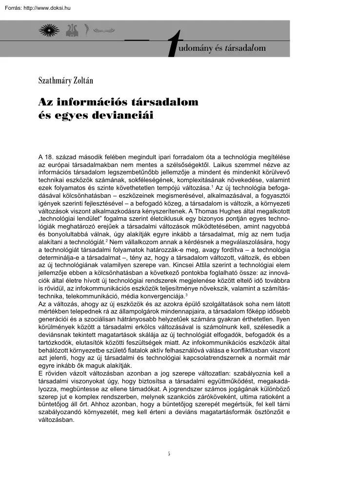 Szathmáry Zoltán - Az információs társadalom és egyes devianciái