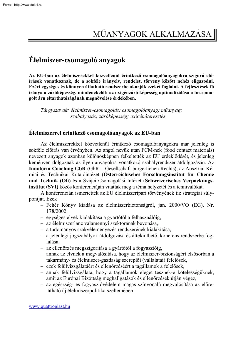 Hostyánszki Zsuzsa - Élelmiszer-csomagoló anyagok