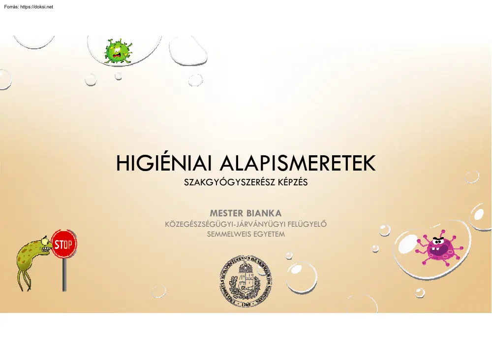 Mester Bianka - Higiéniai alapismeretek