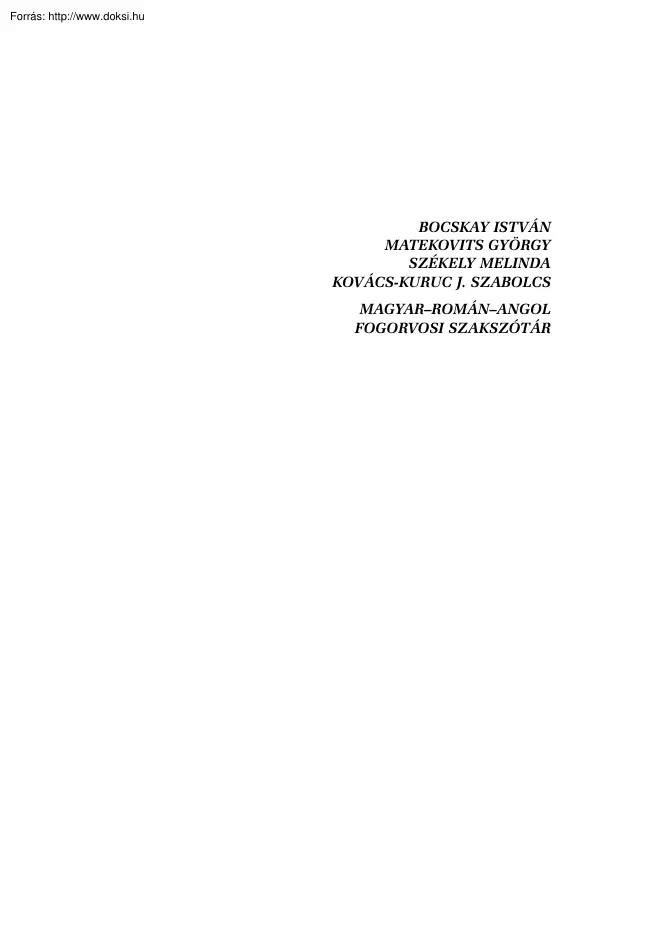 Magyar-román-angol fogorvosi szakszótár