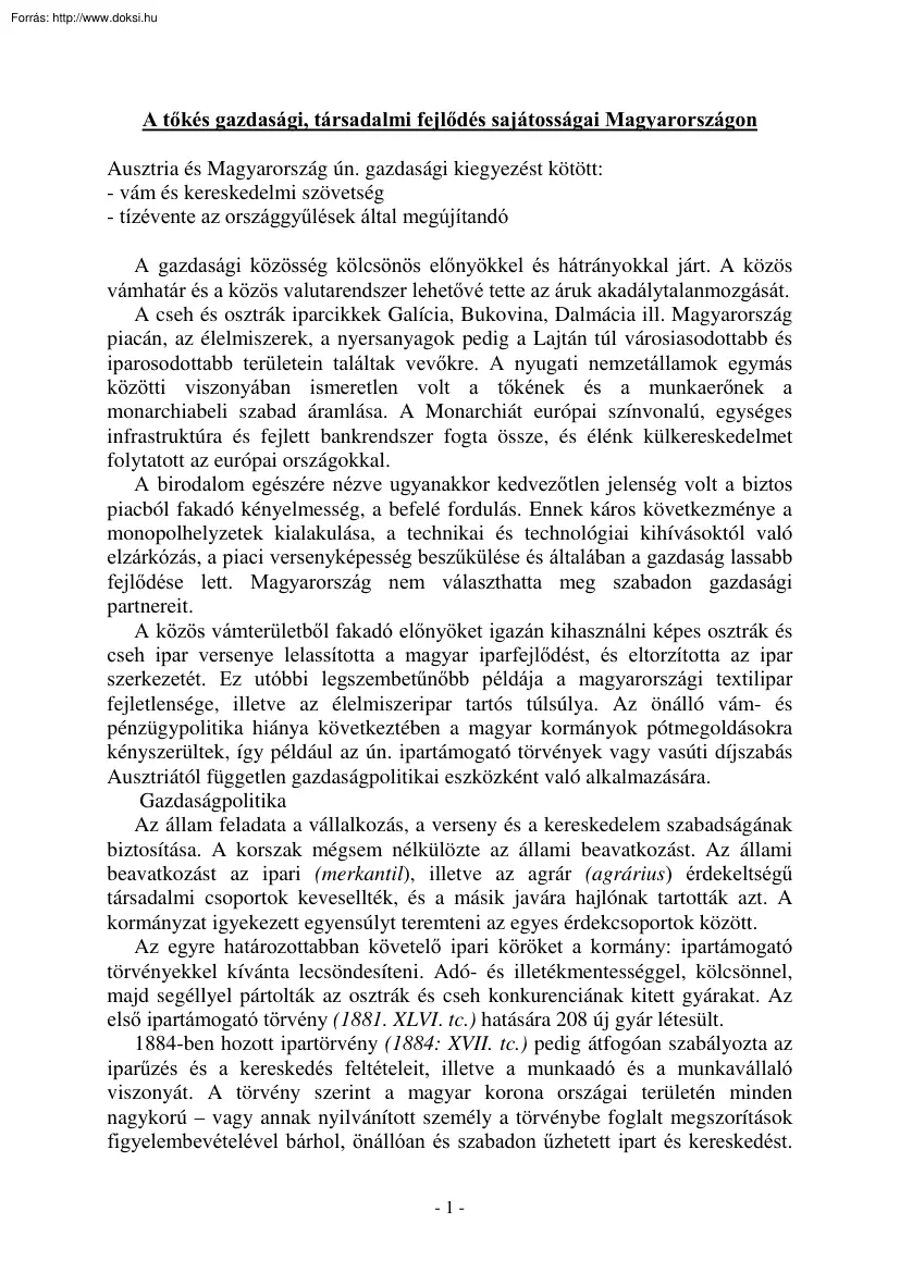 A tőkés gazdasági, társadalmi fejlődés sajátosságai Magyarországon