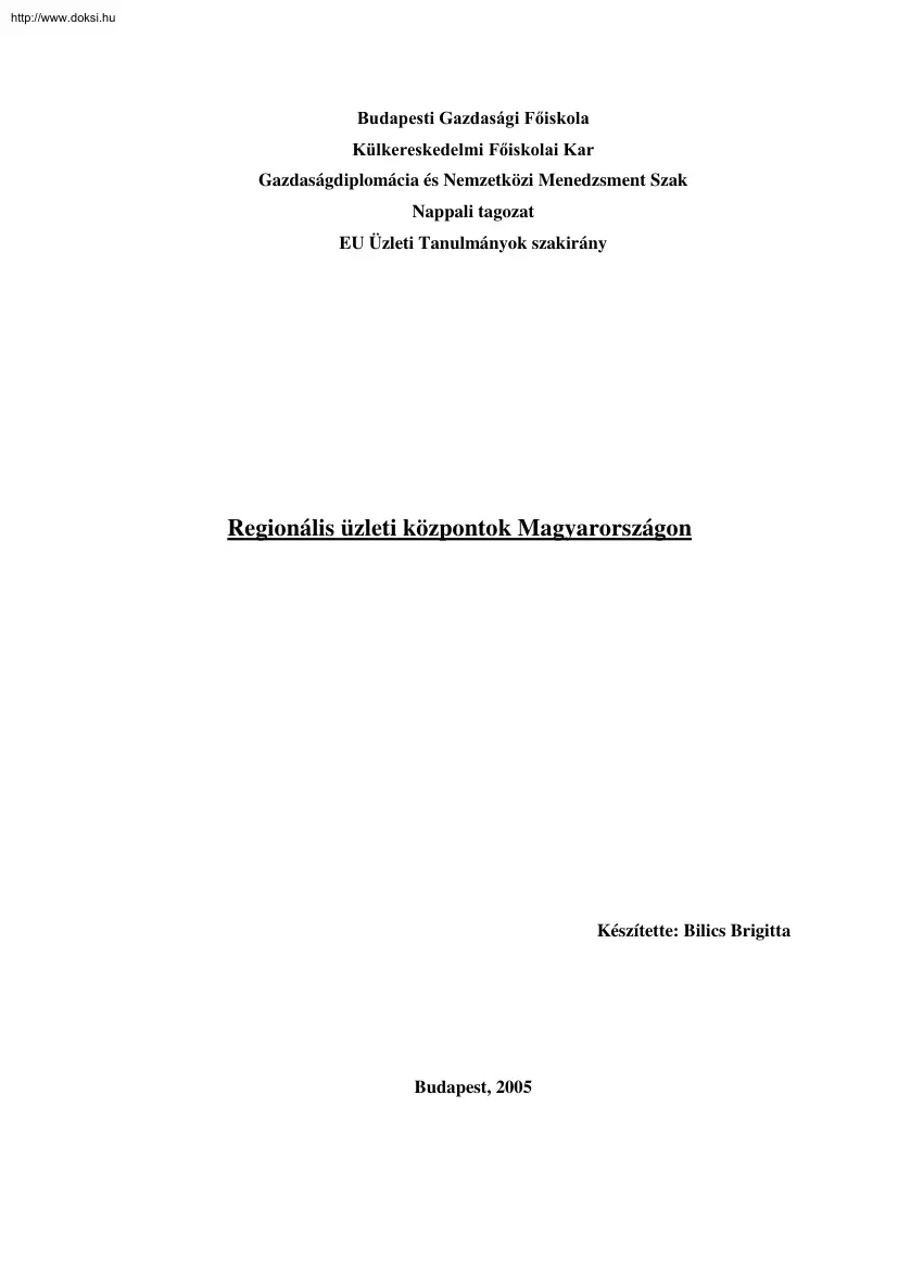 Bilics Brigitta - Regionális üzleti központok Magyarországon