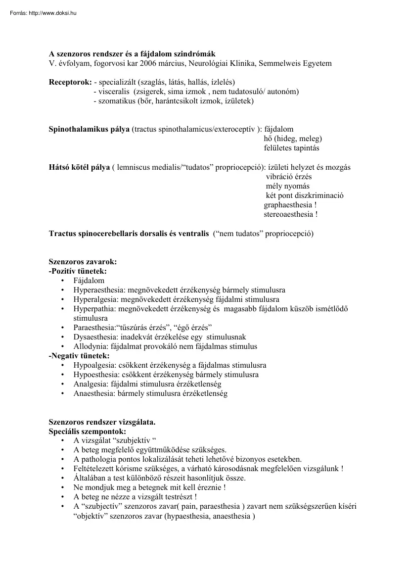 A szenzoros rendszer és a fájdalom szindrómák