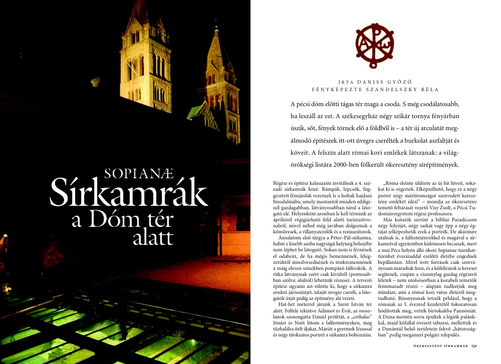 Daniss Győző - Sírkamrák a Dóm tér alatt