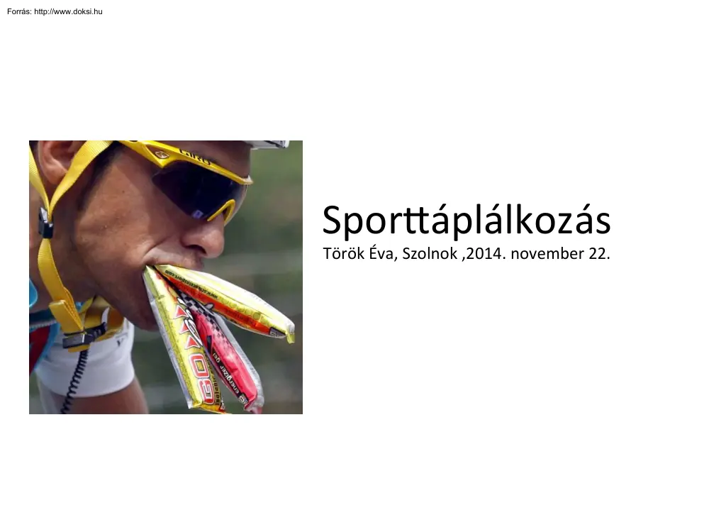 Török Éva - Sporttáplálkozás