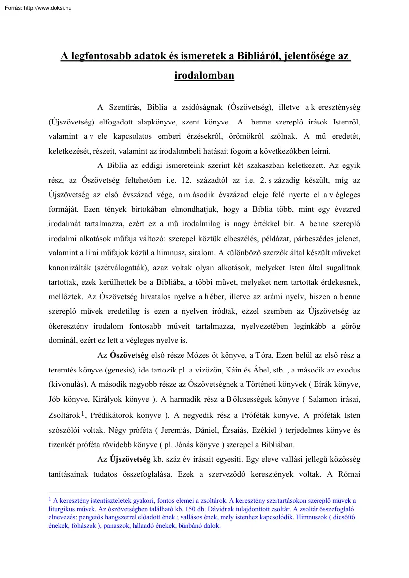A legfontosabb adatok és ismeretek a Bibliáról, jelentősége az irodalomban