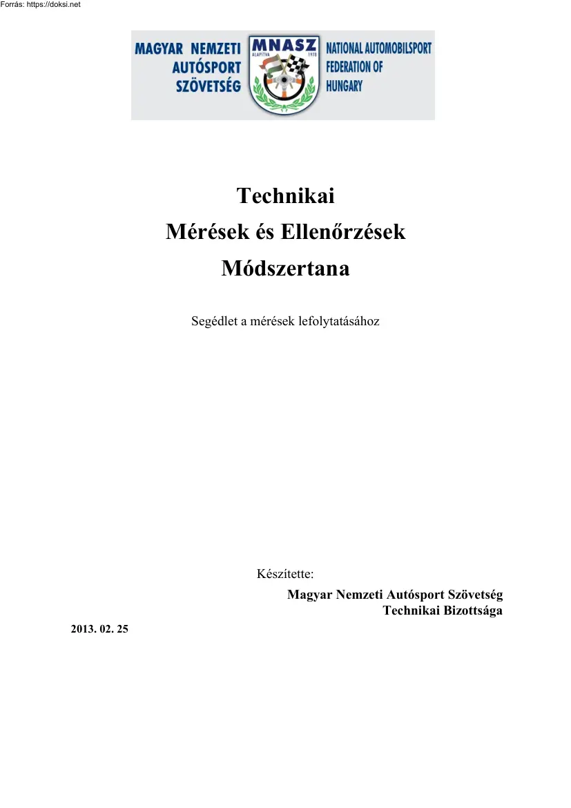 Technikai mérések és ellenőrzések módszertana