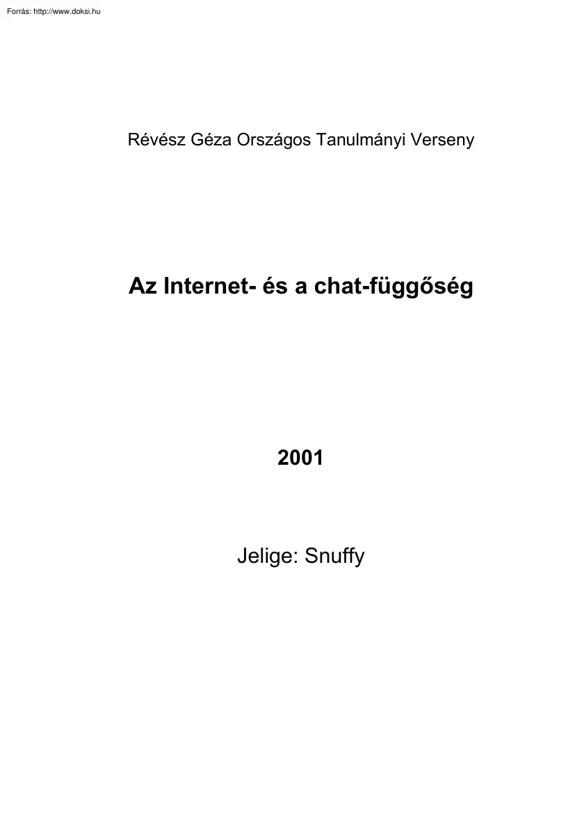 Az internet- és chatfüggőség
