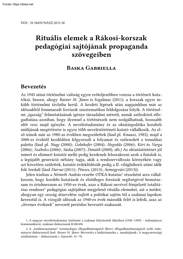 Baska Gabriella - Rituális elemek a Rákosi-korszak pedagógiai sajtójának propaganda