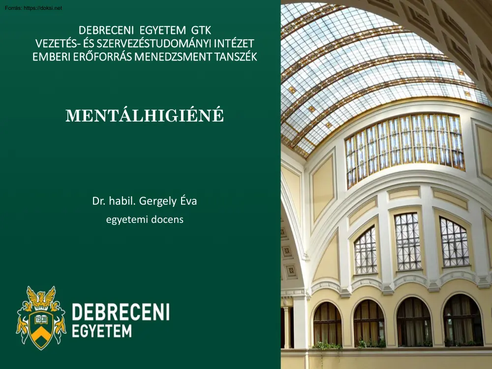 Dr. habil. Gergely Éva - Mentálhigiéné