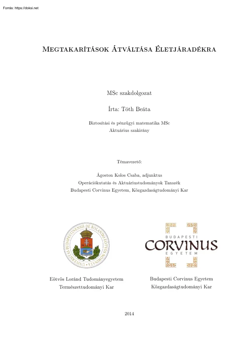 Tóth Beáta - Megtakarítások átváltása életjáradékra