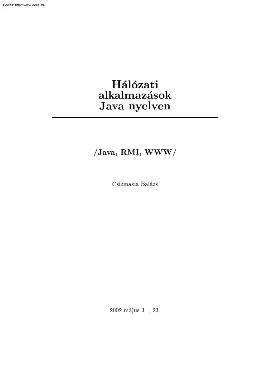 Csizmazia Balázs - Hálózati alkalmazások Java nyelven