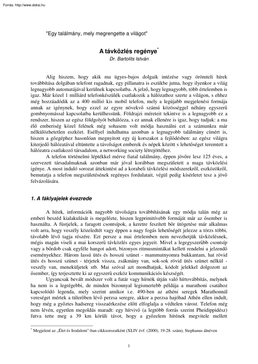 Dr. Bartolits István - A távközlés regénye