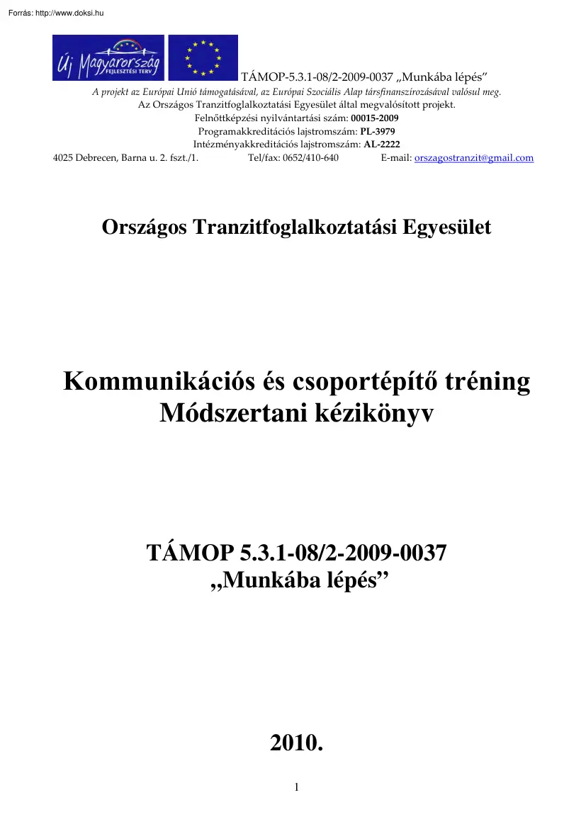 Kommunikációs és csoportépítő tréning módszertani kézikönyve