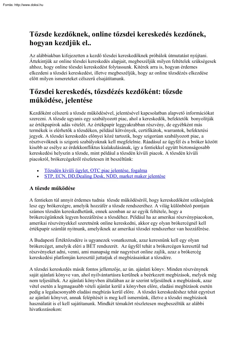 Tőzsde kezdőknek, online tőzsdei kereskedés kezdőnek, hogyan kezdjük el